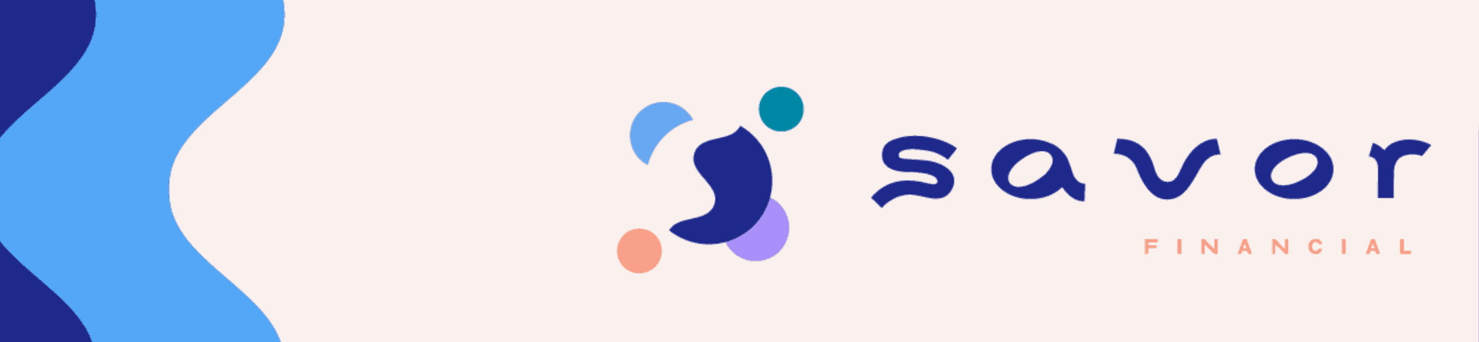 A logo for Savor Financial features abstract, colorful shapes in blue, turquoise, purple, and orange on the left, and the text 