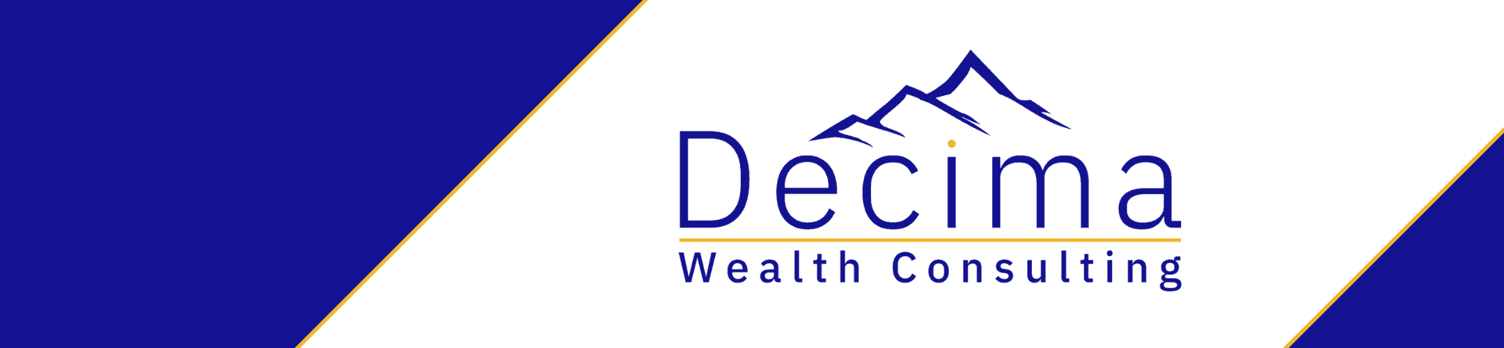 Logo for Decima Wealth Consulting with blue text and a mountain graphic above the word “Decima,” featuring diagonal blue and white color blocks with yellow outlines.