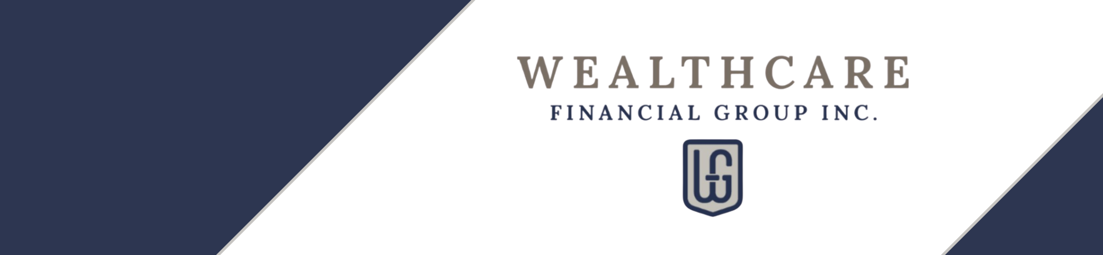 Wealthcare Financial Group Inc. logo with a dark blue and white geometric background and a shield-shaped icon with the letters 
